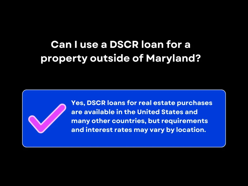 DSCR Loan Maryland: Eligibility Criteria Explained 10 can i use a dscr loan for a property outside of Maryland homepage