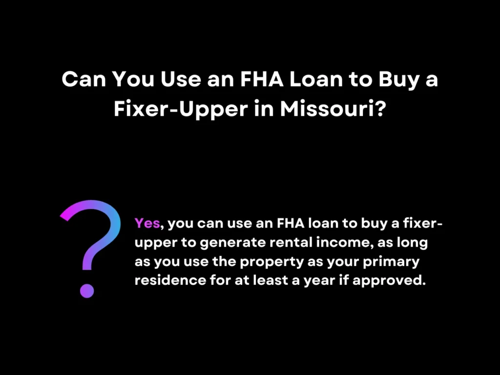 FHA Loan Missouri: Low Down Payment Guide 6 Can You Use an FHA Loan to Buy a Fixer-Upper in Missouri homepage