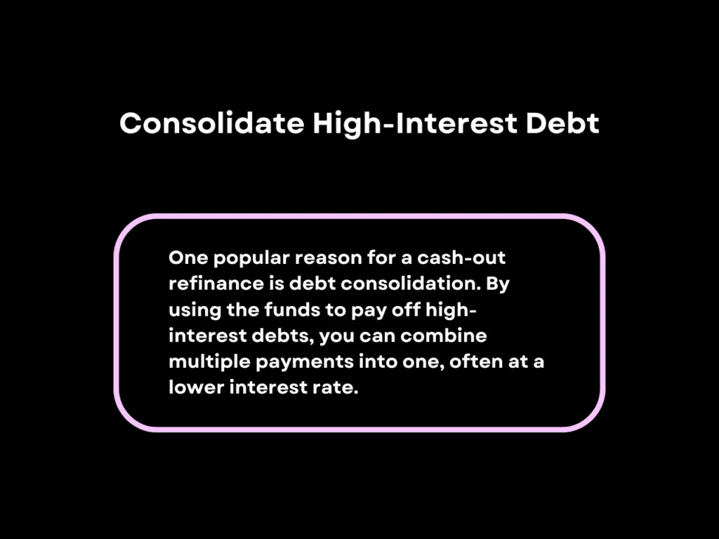 How Does Cash Out Refinance Work? A Guide & Explanation 3 Consolidate High-Interest Debt homepage