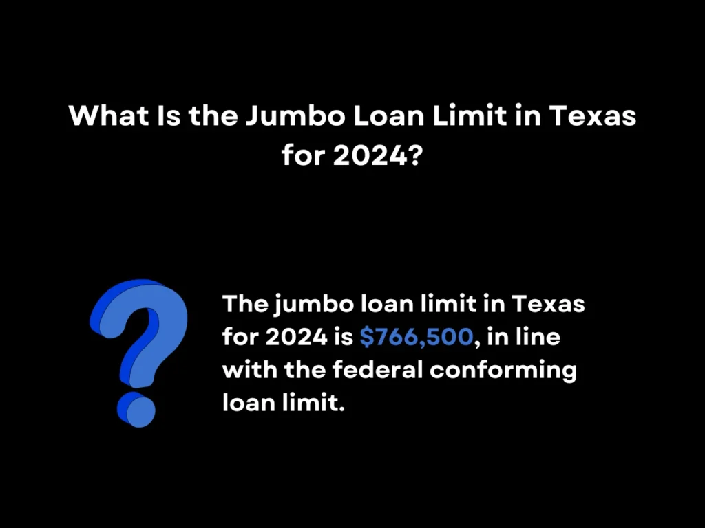 What Are the Jumbo Loan Texas Requirements? 6 What Is the Jumbo Loan Limit in Texas for 2024 homepage