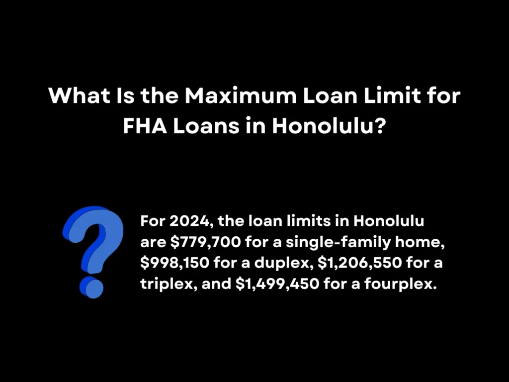FHA Loan Hawaii Guide: Everything You Need to Know 6 What Is the Maximum Loan Limit for FHA Loans in Honolulu homepage