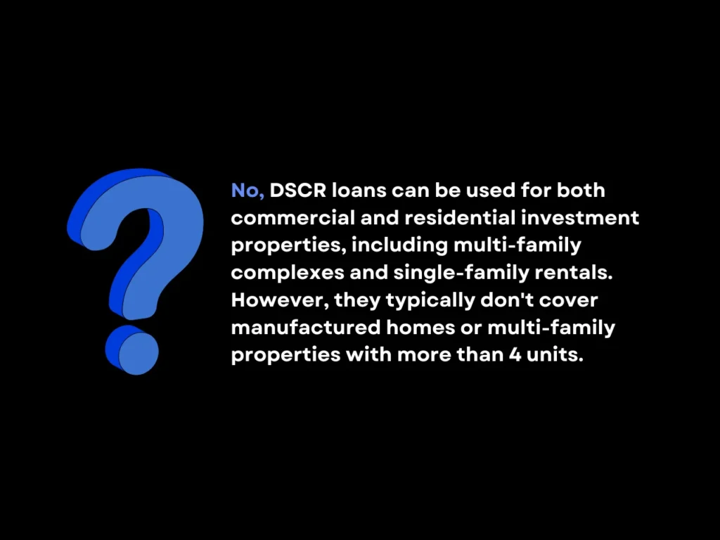 How to Apply for DSCR Loans: Top 10 Tips 7 Are DSCR Loans Only Available for Commercial Properties homepage