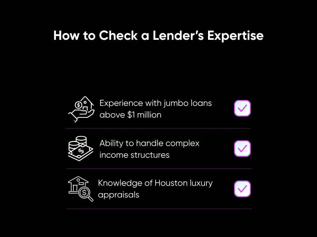 Jumbo Loans Houston: Guide for Luxury Homebuyers in 2025 4 How to Check a Lender’s Expertise